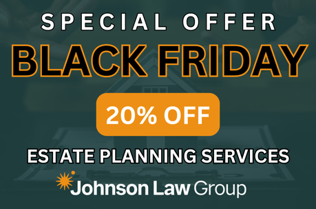 black friday offer - estate planning services