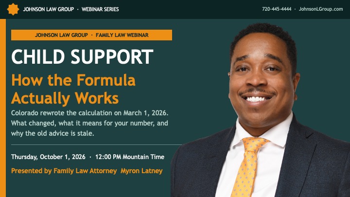 WEBINAR: Child Support: How the Formula Actually Works | Johnson Law Group